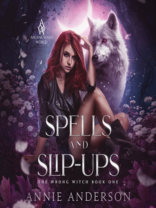 Title details for Spells and Slip-ups by Annie Anderson - Available